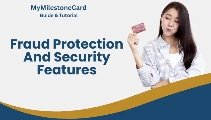 Fraud Protection And Security Features Fraud Protection And Security Features
